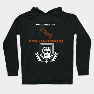 Genetics and Hardwork Hoodie